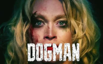 “DogMan”: Un filme oscuro e interesante