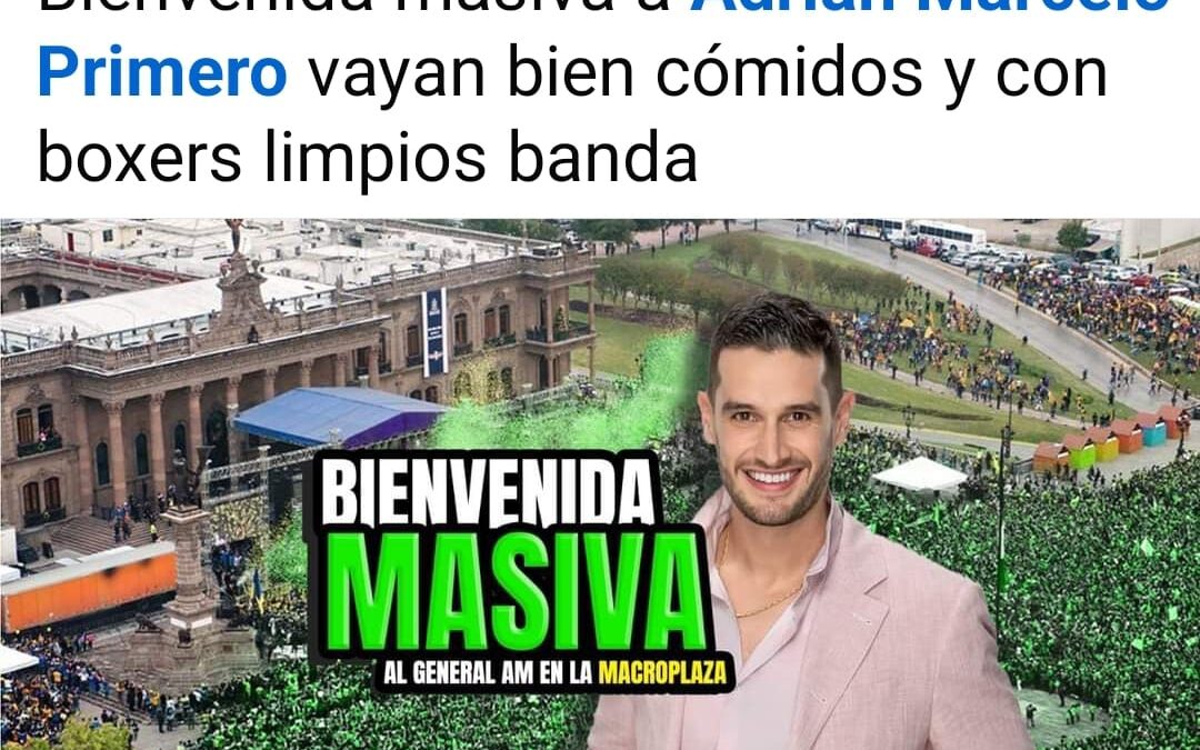 Sólo acude una persona a “bienvenida masiva” para Adrián Marcelo en la Macroplaza